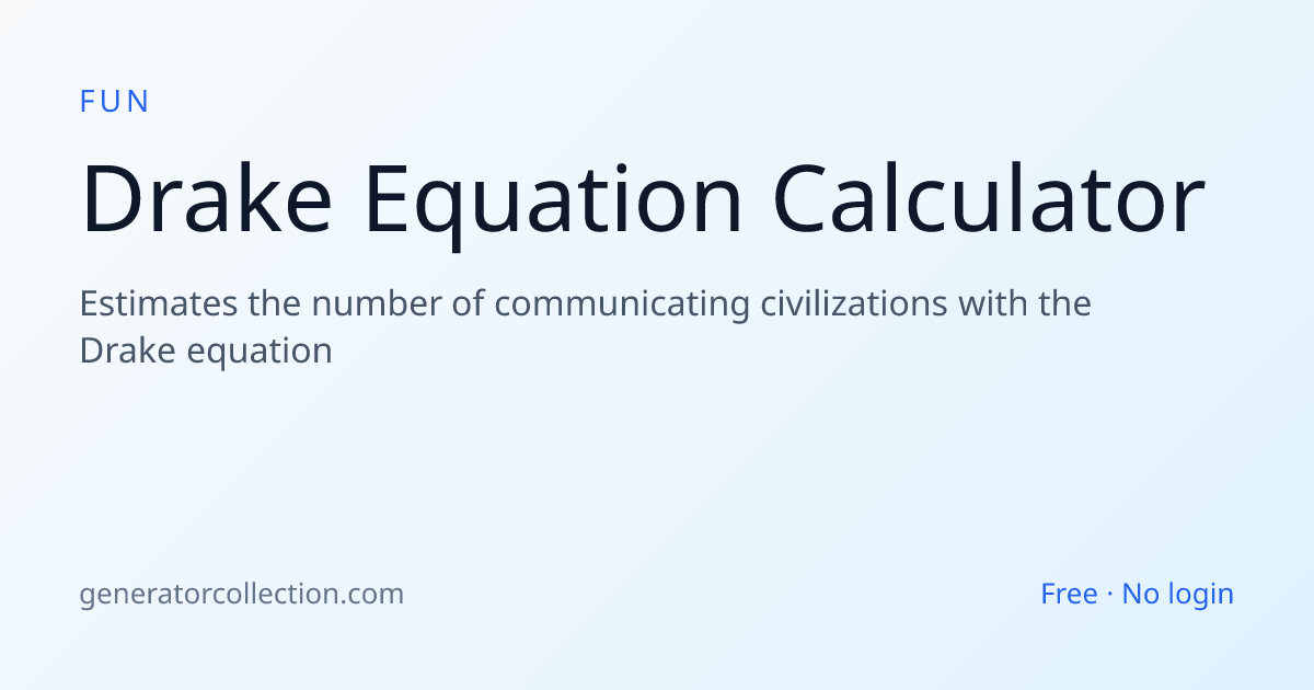 Drake Equation Calculator | Generator Collection