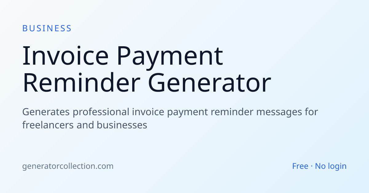 Invoice Payment Reminder Generator — Polite Templates