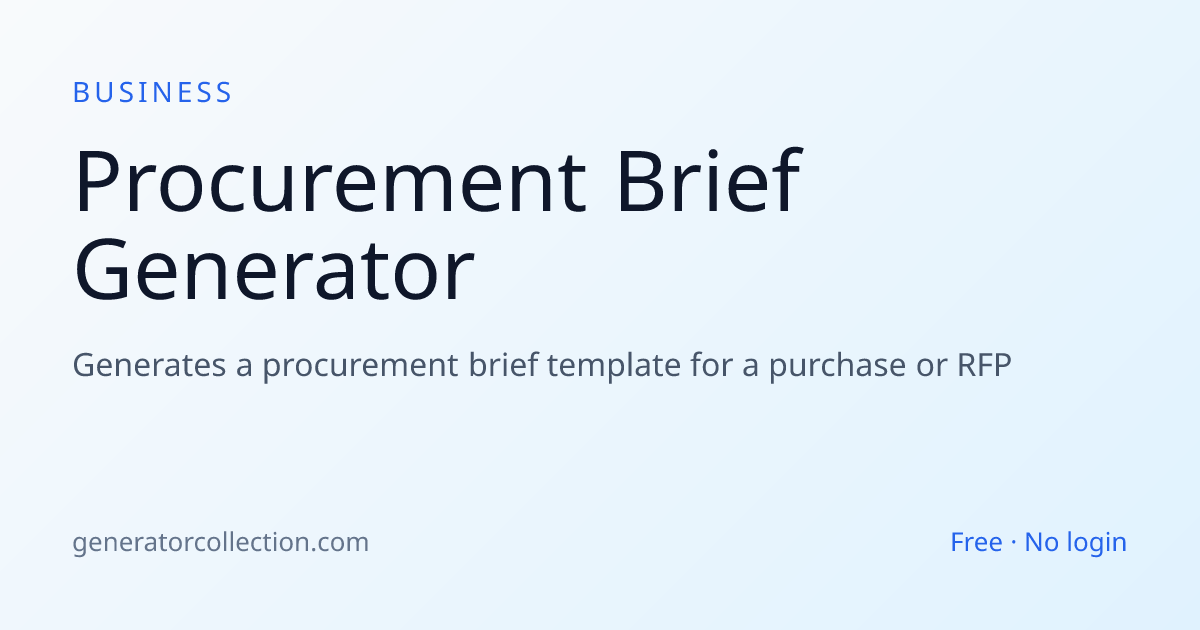 Procurement Brief Generator | Generator Collection