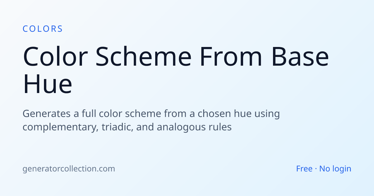 Color Scheme Generator — Schemes From One Base Hue