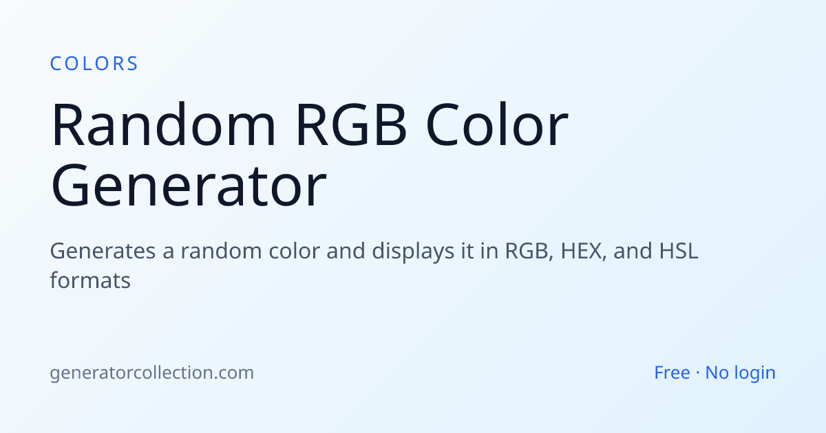 Random RGB Color Generator — RGB, Hex & HSL