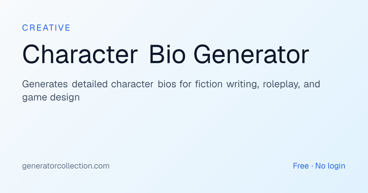 Character Bio Generator — Instant Fiction Profiles