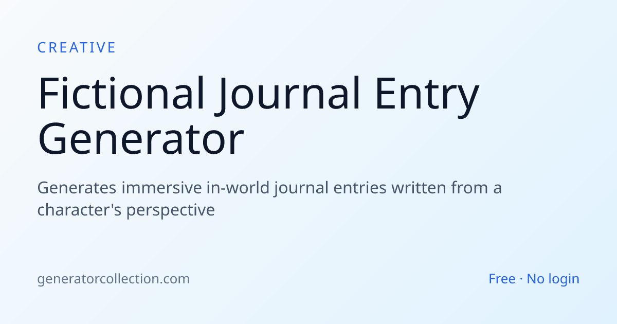Fictional Journal Entry Generator | Generator Collection