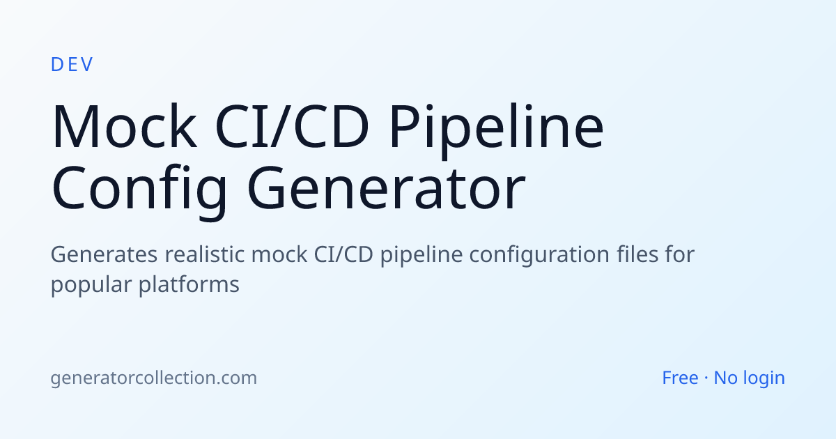 Mock CI/CD Pipeline Config Generator — Templates