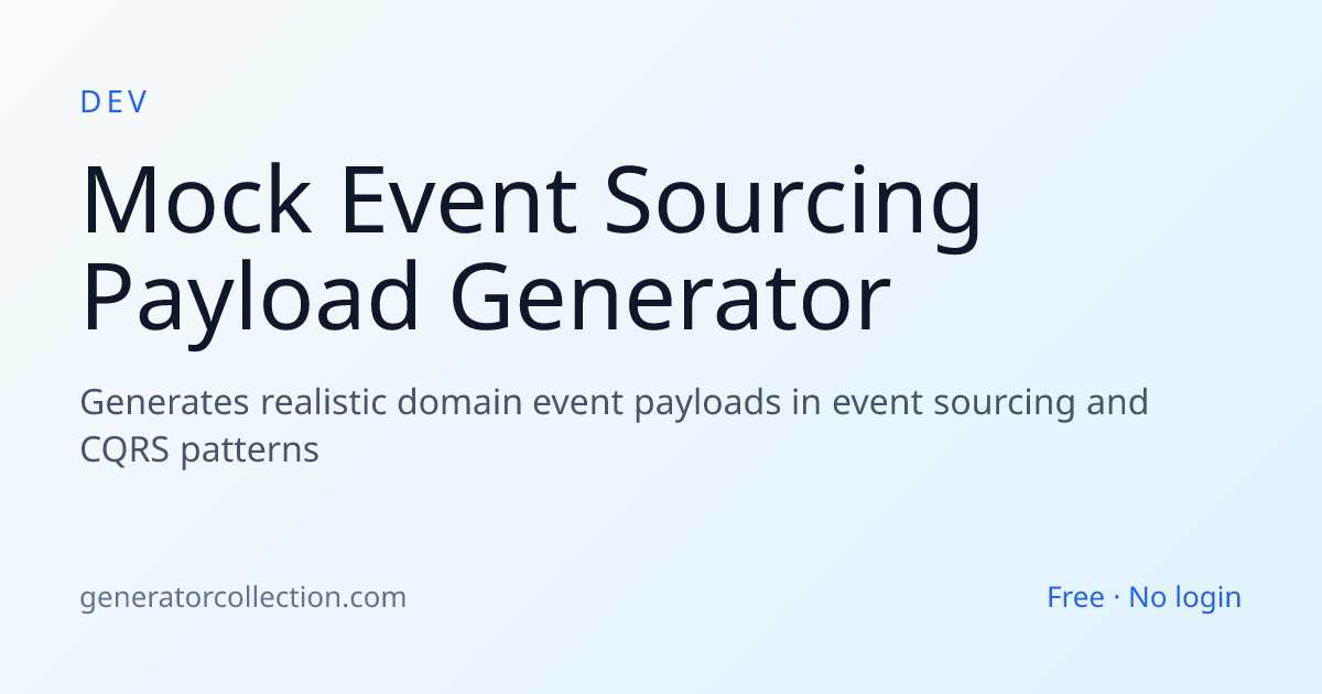 Mock Event Sourcing Payload Generator | Generator Collection