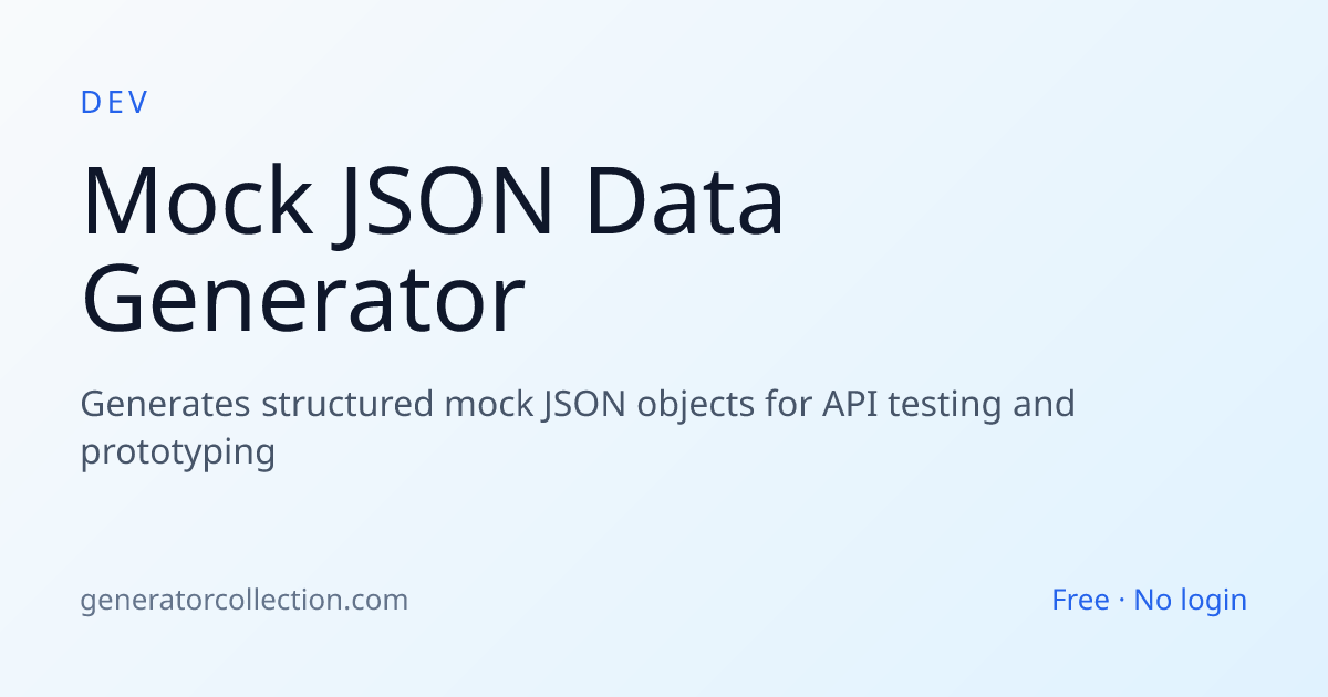 Mock JSON Data Generator — Realistic Test Data