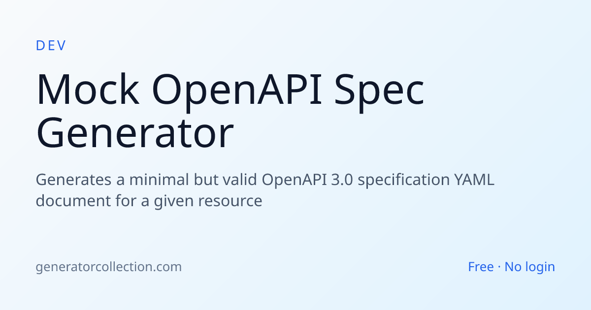 Mock OpenAPI Spec Generator — Valid CRUD | Generator Collection