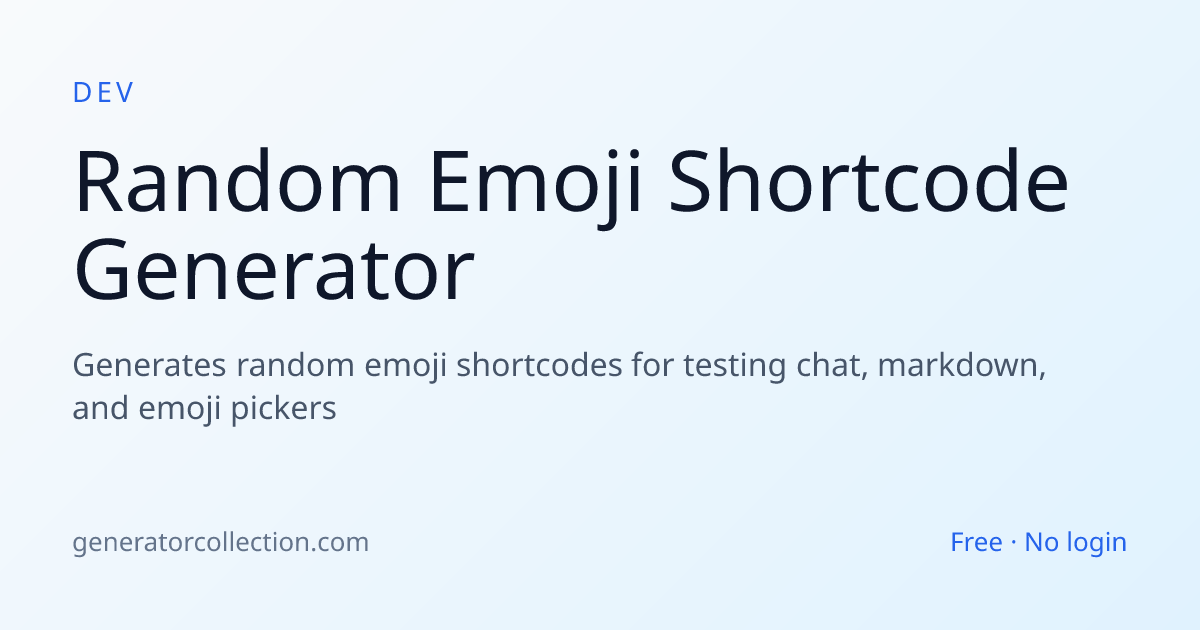 Random Emoji Shortcode Generator | Generator Collection