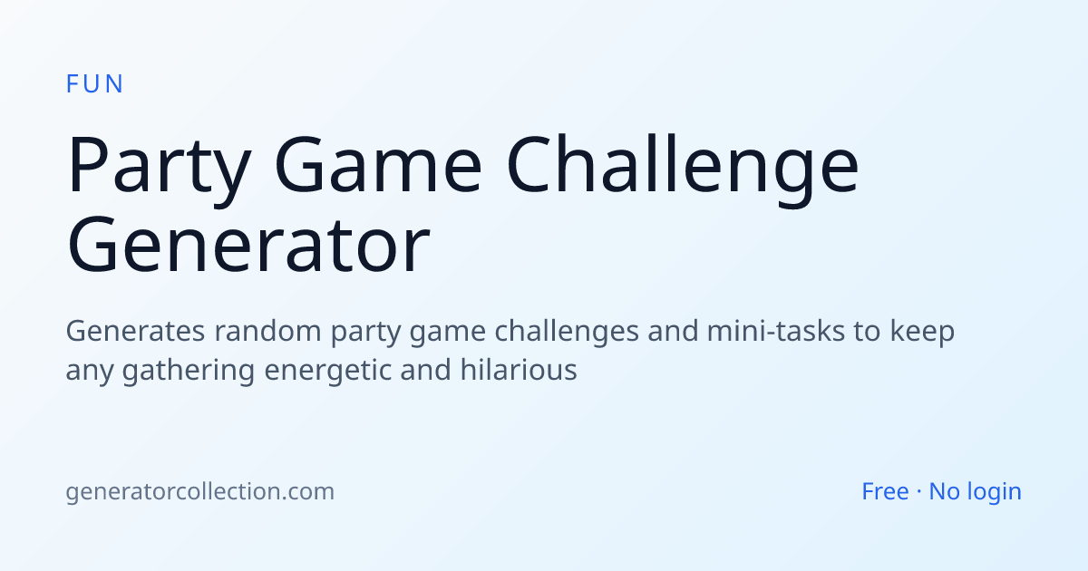 Party Game Challenge Generator — Group Fun