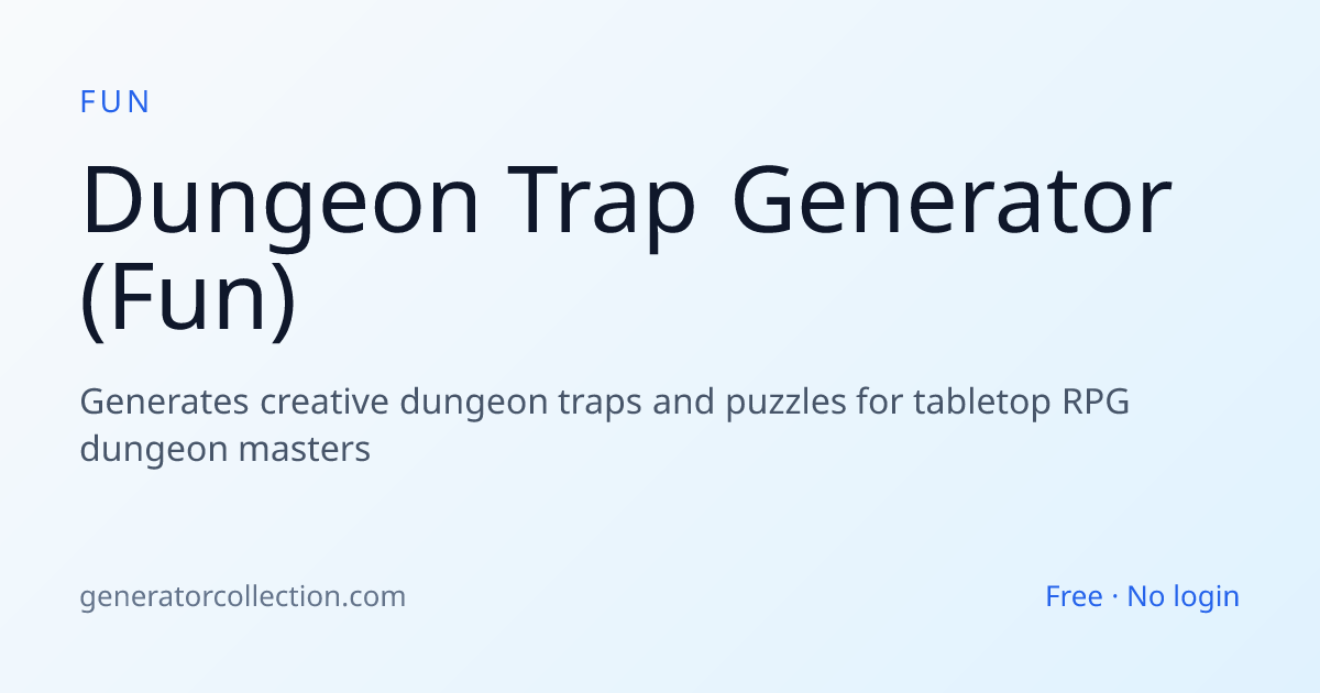 Dungeon Trap Generator (Fun) | Generator Collection
