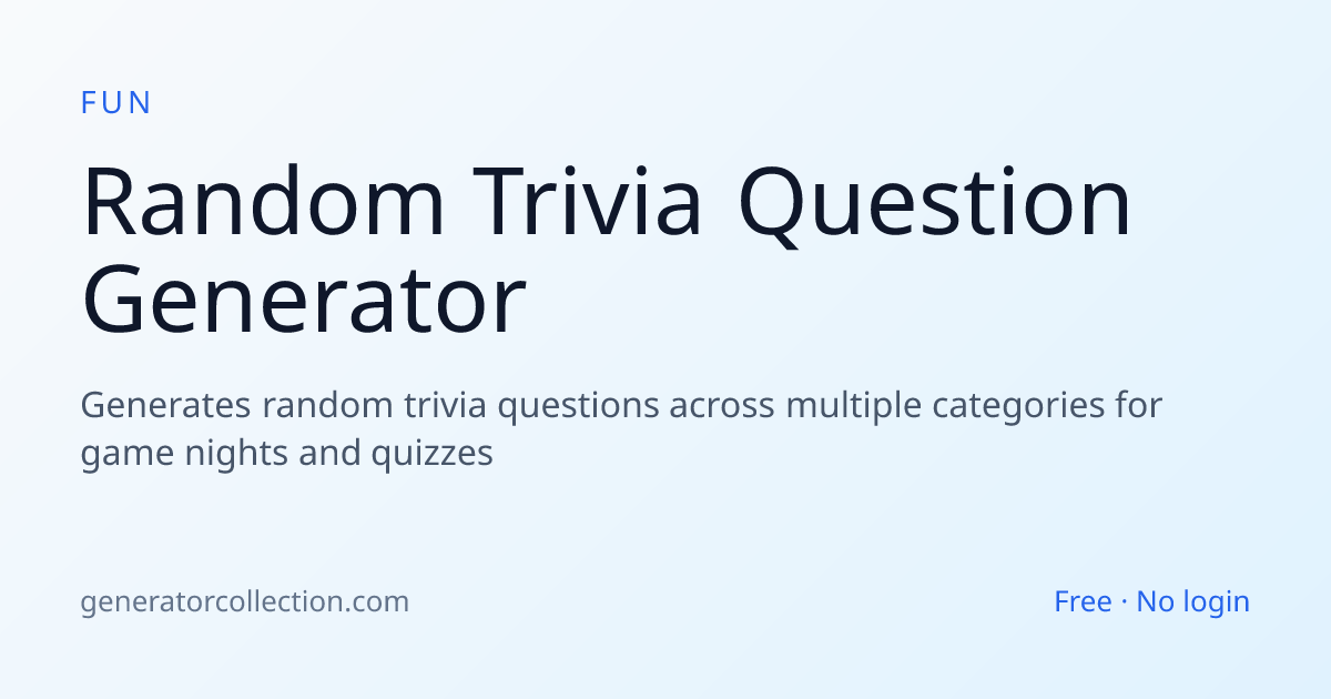 Random Trivia Question Generator — Free Quiz