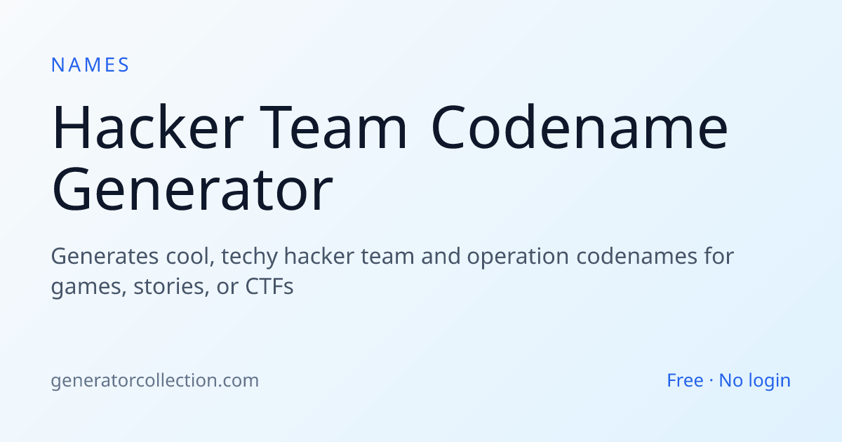 Hacker Team Codename Generator | Generator Collection