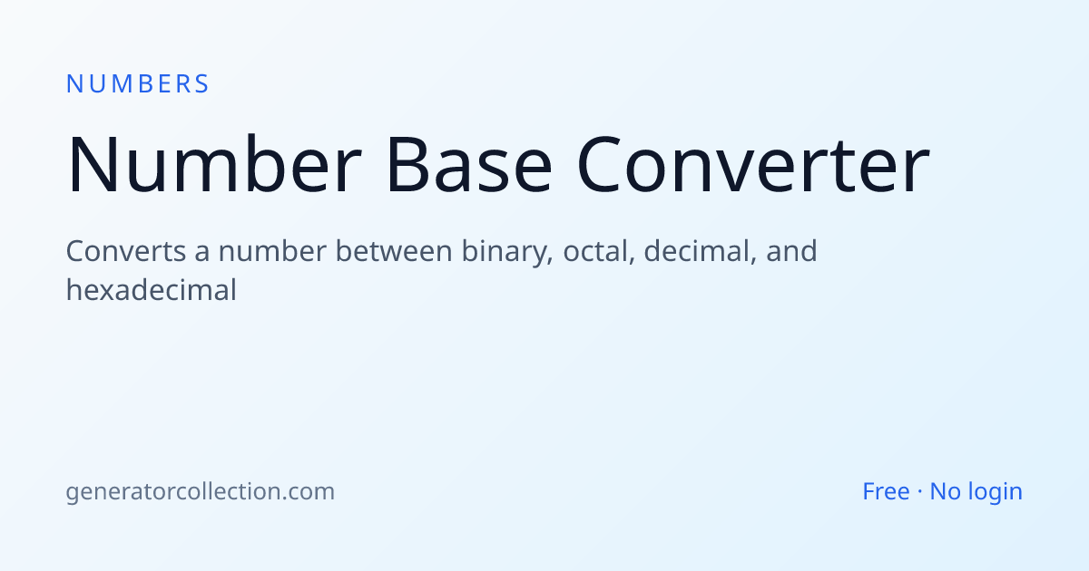 Number Base Converter — Binary, Octal & Hex