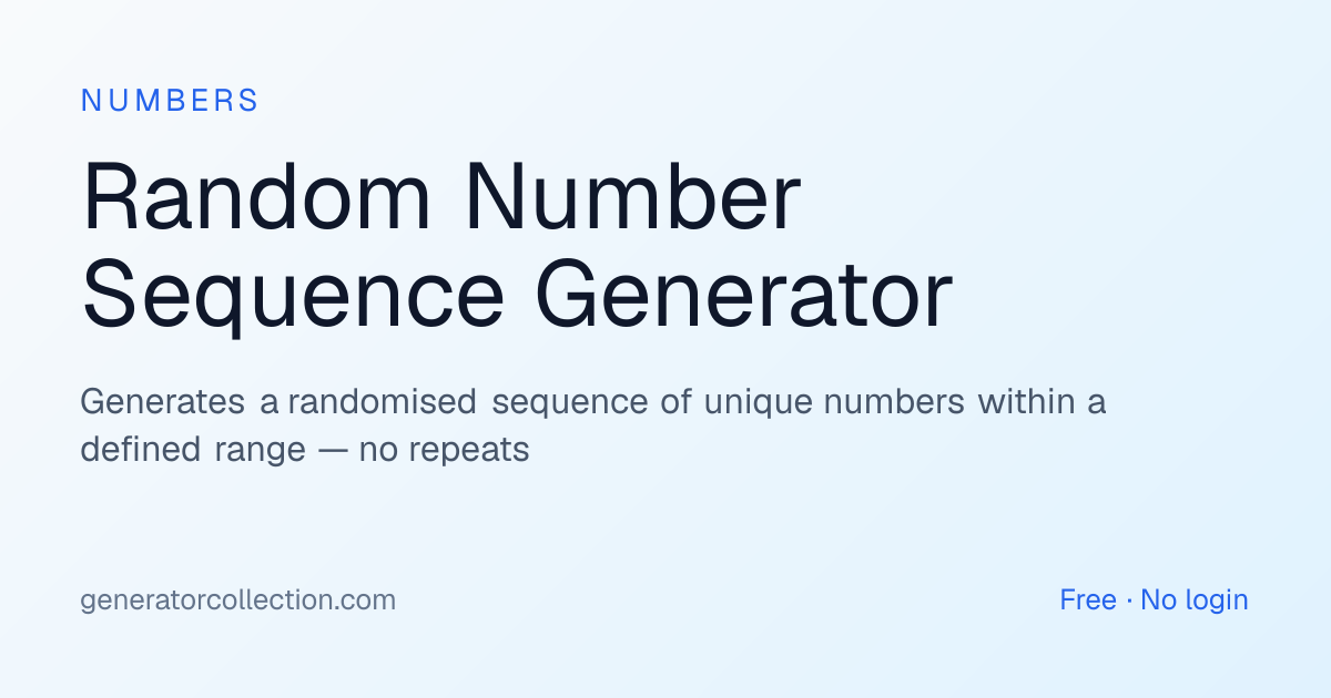 Random Number Sequence Generator — No Repeats