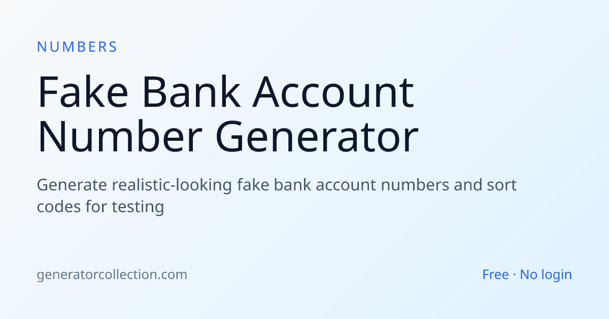 Fake Bank Account Generator — Sort Codes for Testing