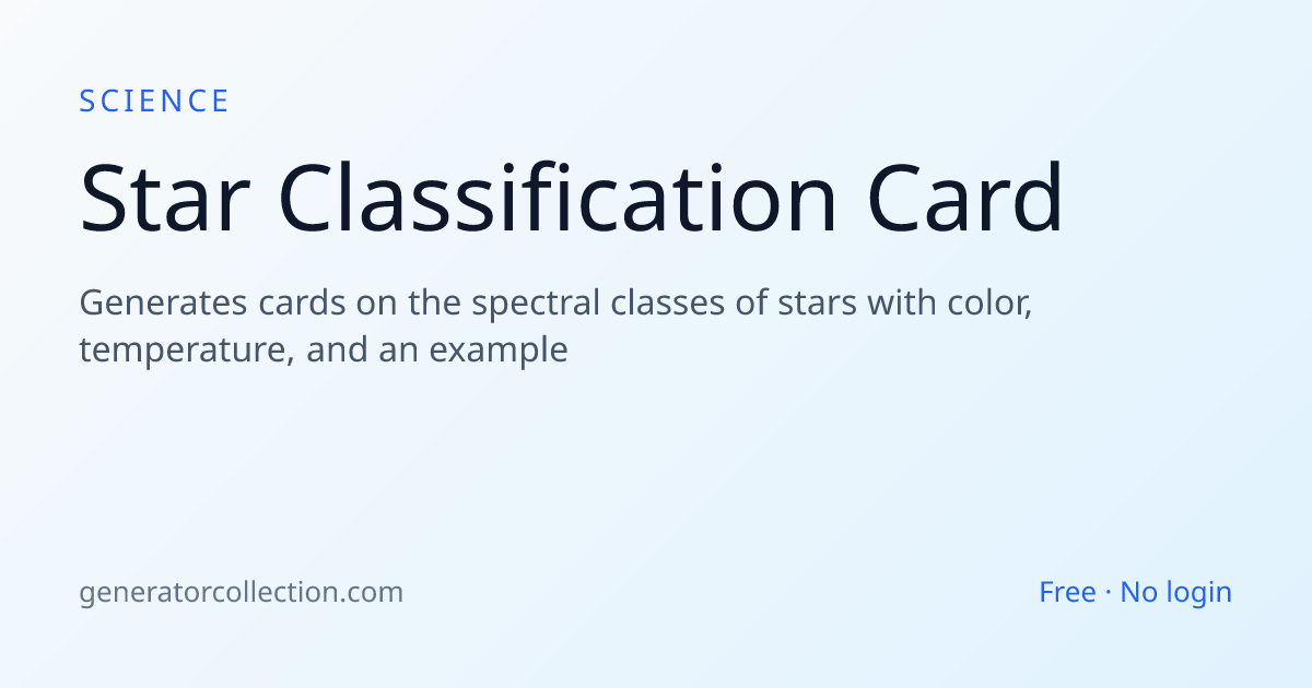 Star Classification Generator — Spectral Class Cards