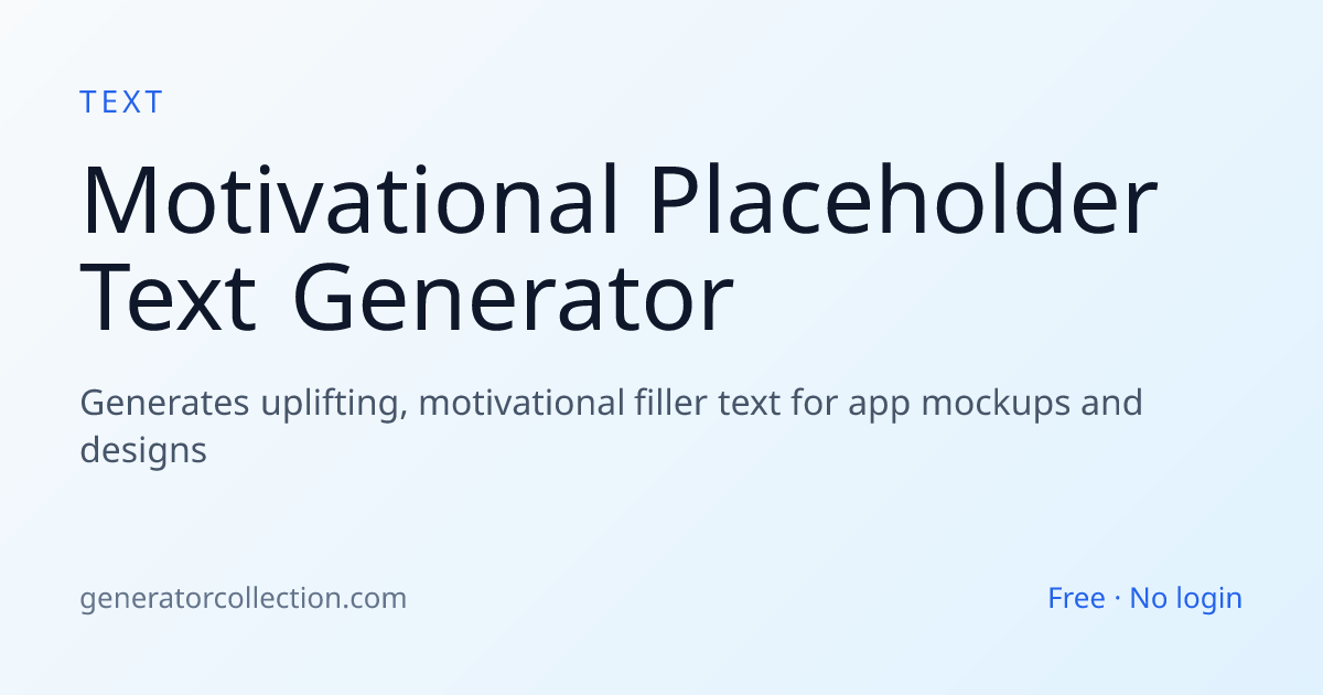 Motivational Placeholder Text | Generator Collection